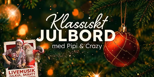 Klassiskt julbord med Pipi & Crazy