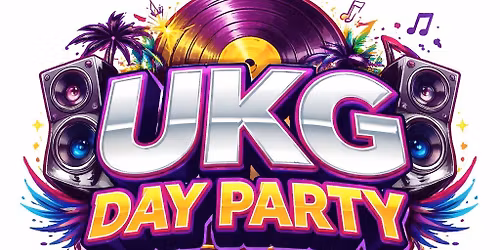 UKG Day Party (Over 30's)  - Saturday 3rd October 2026
