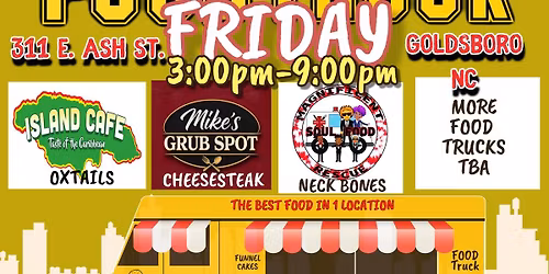 Goldsboro Food Truck Friday