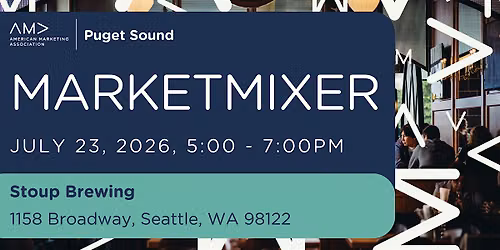 AMA Puget Sound MarketMixer