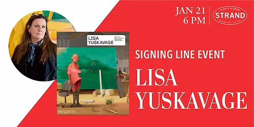 Lisa Yuskavage: Signing Line Event