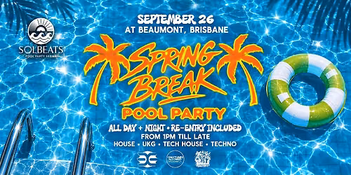 Spring Break Pool Party + TECH-OVER Full Moon Fest