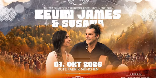 KEVIN JAMES & SUSANA - Mantra Singkreis - Live in M\u00fcnchen