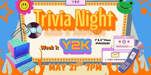 Trivia Night - Y2K!
