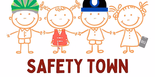 Safety Town 2026: Session 1