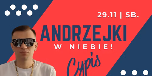 Andrzejki w Niebie CYPIS live! 🟡 29.11.2025 🟡 Zapraszamy! 🟡