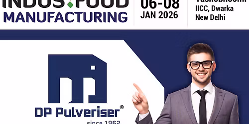 DP Pulveriser at Indus Food Manufacturing Exhibition 2026