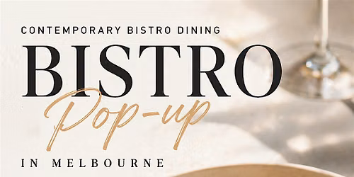 Contemporary Bistro Pop-Up \u2013 June 19
