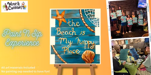 Cape Coral Art and Wine Party - Beach Happy Wood Sign