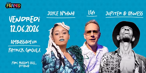 VENDREDI 12 JUIN 2026 - JOYCE N'SANA - LGS - JUPITER & OKWESS