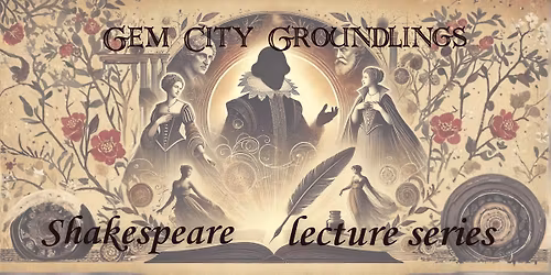 Shakespeare Lecture Series