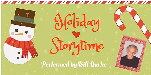 Holiday Storytime with Bill Barke