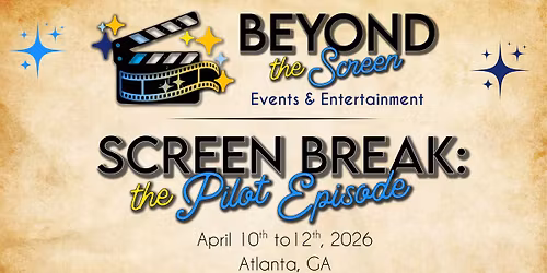 Screen Break: The Pilot Episode