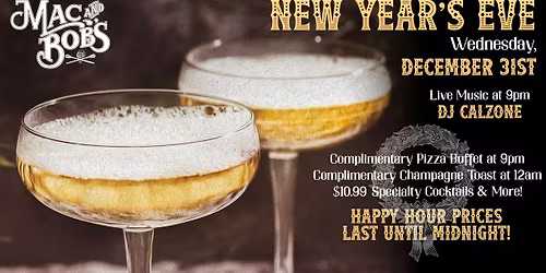 New Year's Eve at Mac + Bobs!
