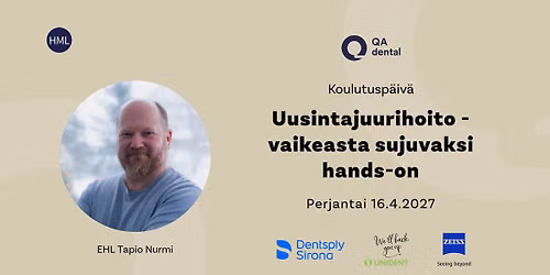 Koulutusp\u00e4iv\u00e4: Uusintajuurihoito - vaikeasta sujuvaksi hands-on, EHL Tapio Nurmi