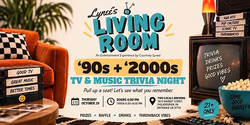 Lyne\u00e9\u2019s Living Room: '90s + '2000s TV & Music Trivia Night