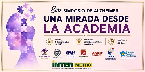 8vo Simposio de Alzheimer: Una mirada desde la academia