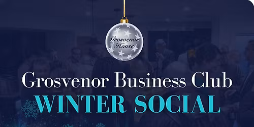 Grosvenor House Business Club