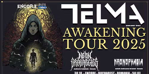 Telma (GR) \/ Neon Prophecies (RO) \/ Kronophagia (RO) live in Encore Club | 30.10.2025