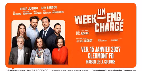 Un Week-end charg\u00e9 \u00e0 la Maison de la Culture