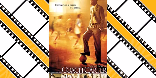 Film Friday: Coach Carter
