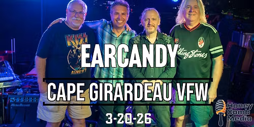 EARCANDY at Cape Girardeau VFW