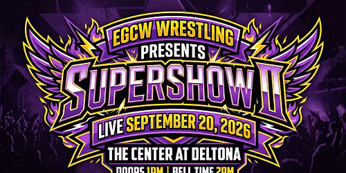 EGCW Wrestling Presents Supershow II
