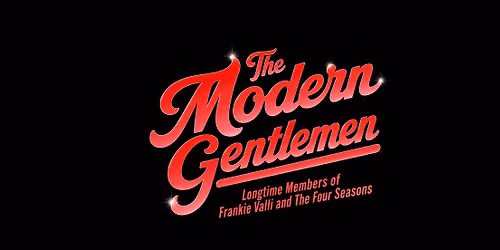 Hits, Harmony & The Holidays Starring The Modern Gentlemen