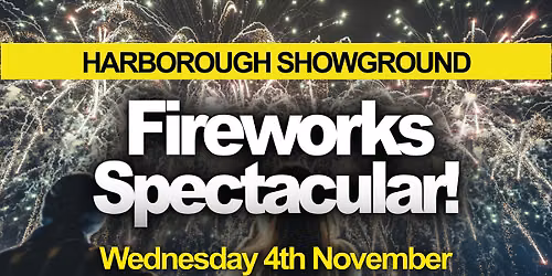Harborough Fireworks Spectacular