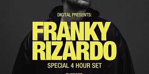 DIGITAL Presents: Franky Rizardo