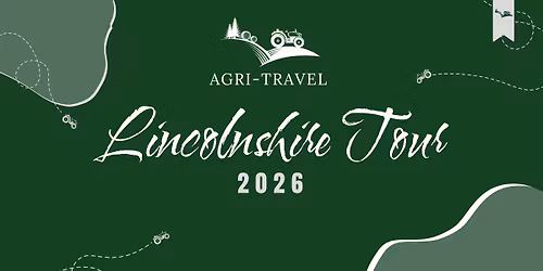 Lincolnshire Tour 2026