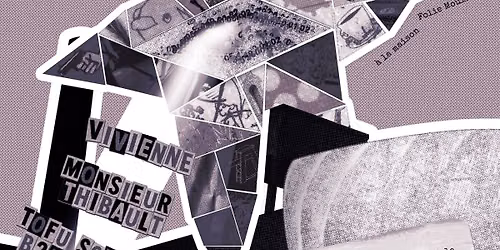 Carte blanche \u00e0 la Malterie : Monsieur Thibault + Vivienne + Woody B2B Babka