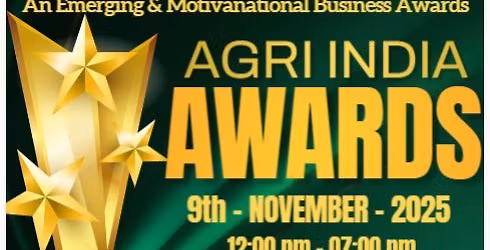 AGRI INDIA AWARDS 2025