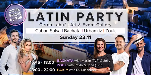 Latin Party in \u010cern\u00e1 Labu\u0165 | Cuban Salsa-Bachata-UrbanKiz-Zouk