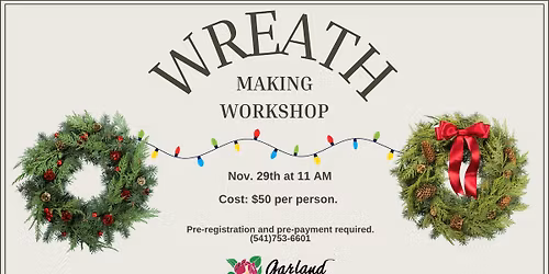 Wreath Making Workshop