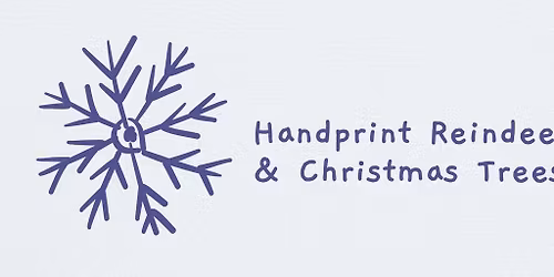 Craft Activity: Handprint Reindeer & Christmas Trees