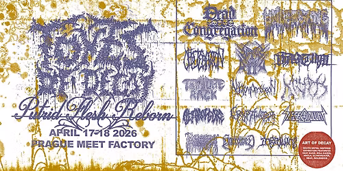 Tones of Decay IV "Putrid Flesh Reborn"