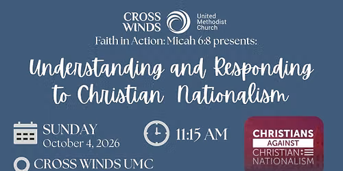 Understanding and Responding to Christian Nationalism 