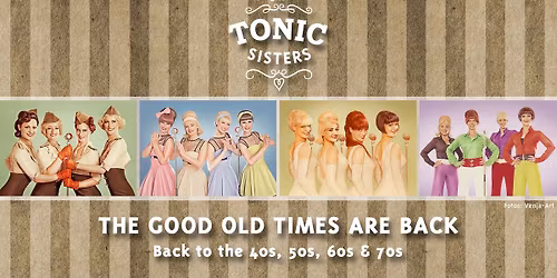 Tonic Sisters In Concert | B\u00fcrgersaal Behringersdorf