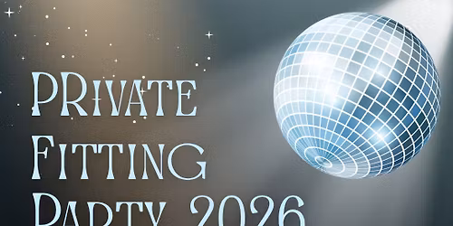 Private Fitting Party