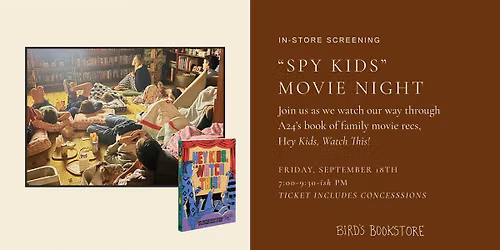 Movie Night at Bird's Bookstore: Spy Kids