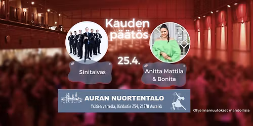 KAUDEN P\u00c4\u00c4TT\u00c4J\u00c4ISET Sinitaivas sek\u00e4 Anitta Mattila & Bonita
