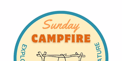 Sunday Campfire 