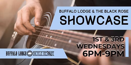 Black Rose Showcase at the Buffalo Lodge