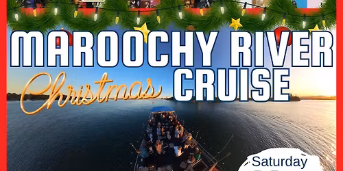 70s Maroochy Cruise XMAS CRUISE - SAT 20th DEC (2pm)