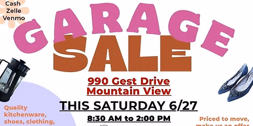 Hidden Gems Moving Garage Sale, This Saturday in Mountain View