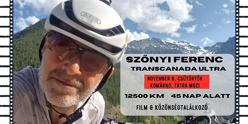 Sz\u0151nyi Ferenc filmbemutat\u00f3- Kom\u00e1rno, T\u00e1tra Mozi