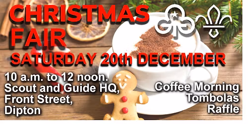 Dipton Scouts and Guides Christmas Fair