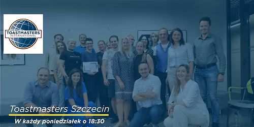 Spotkanie Toastmasters Szczecin - 27.10.2025 - Technopark Pomerania Budynek F3