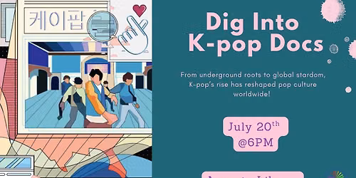 Dig Into K-Pop Docs: The Rise Of K-Pop